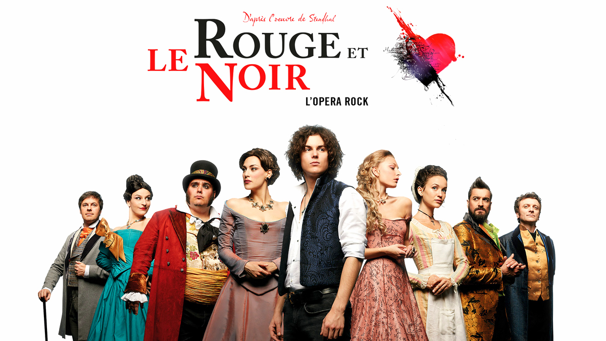 &quot;Le Rouge et le Noir&quot;, un opéra rock à découvrir absolument Le blog