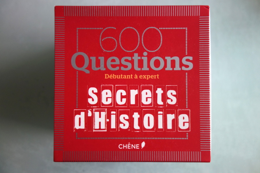 600 questions Secrets d'histoire
