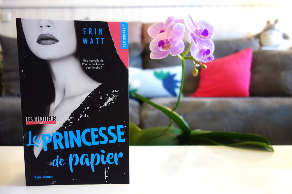 Les héritiers – tome 1 - La princesse de papier - Erin Watt