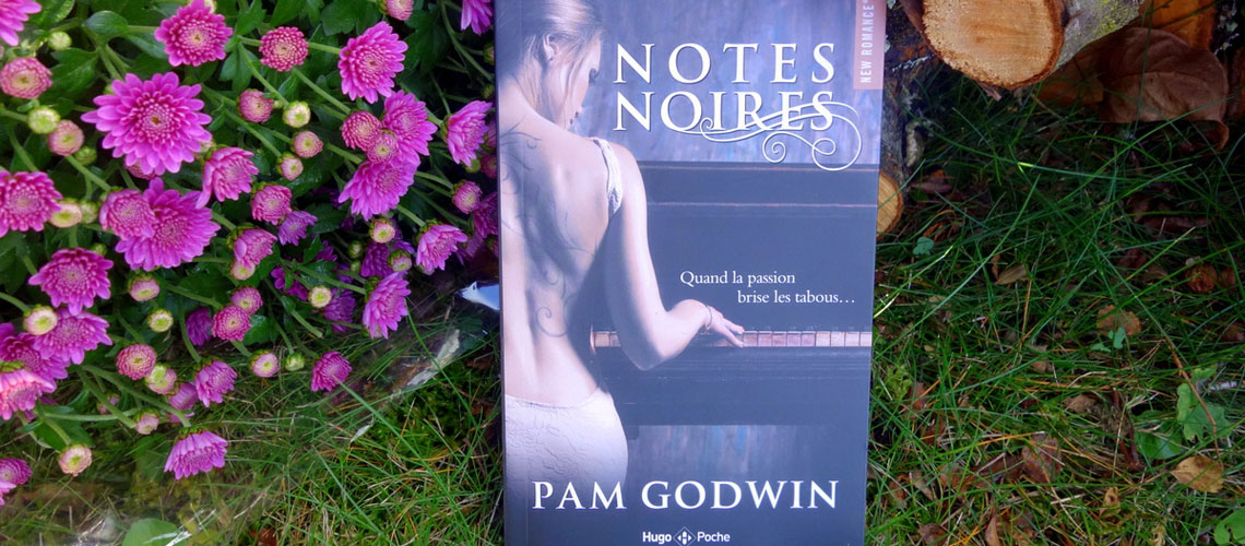 Notes noires - Pam Godwin - Hugo new romance