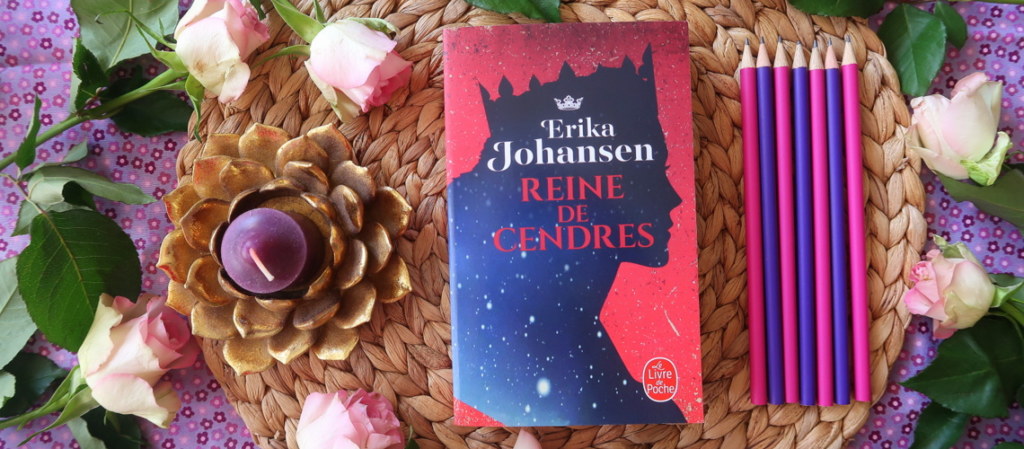 La Trilogie du Tearling, tome 1 : Reine de Cendres, d'Erika Johansen ...