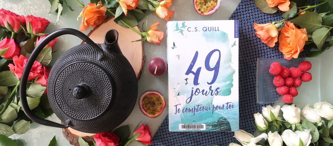 49 jours, je compterai pour toi – C. S. Quill – Andréa lit des livres